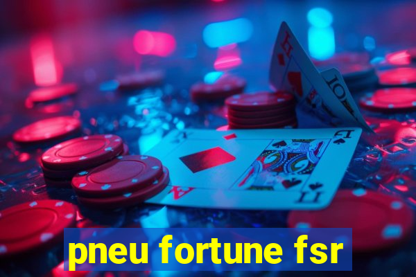 pneu fortune fsr-802